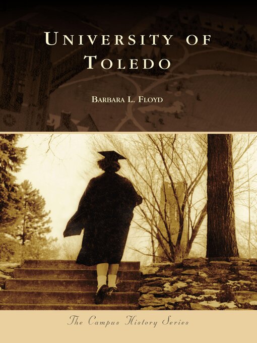 Title details for University of Toledo by Barbara L. Floyd - Available